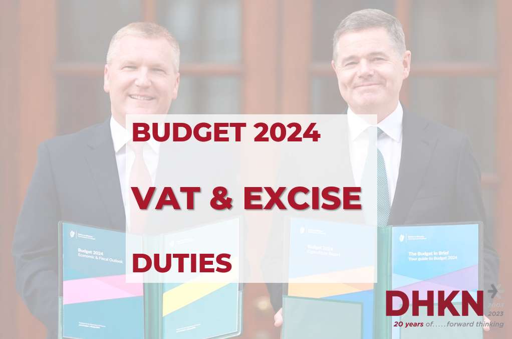 Budget 2024 and VAT or Excise Duties